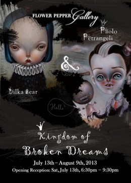 Kingdom of Broken Dreams @ Flower Pepper Gallery