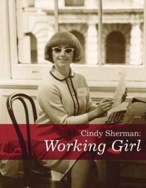 Cindy Sherman: Working Girls by Kate Wagner